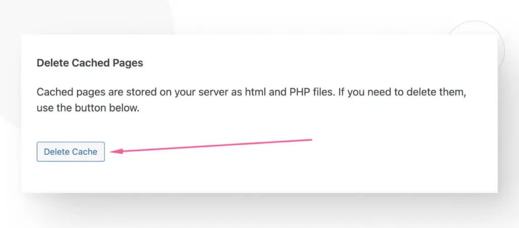 The button to delete the cache in WordPress's WP Super Cache Setting