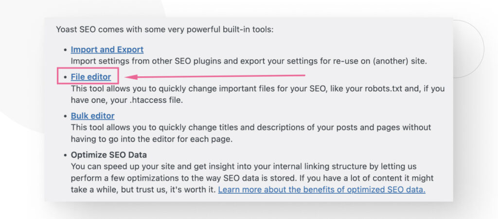 The Yoast SEO interface, highlight a link to the "File Editor" feature