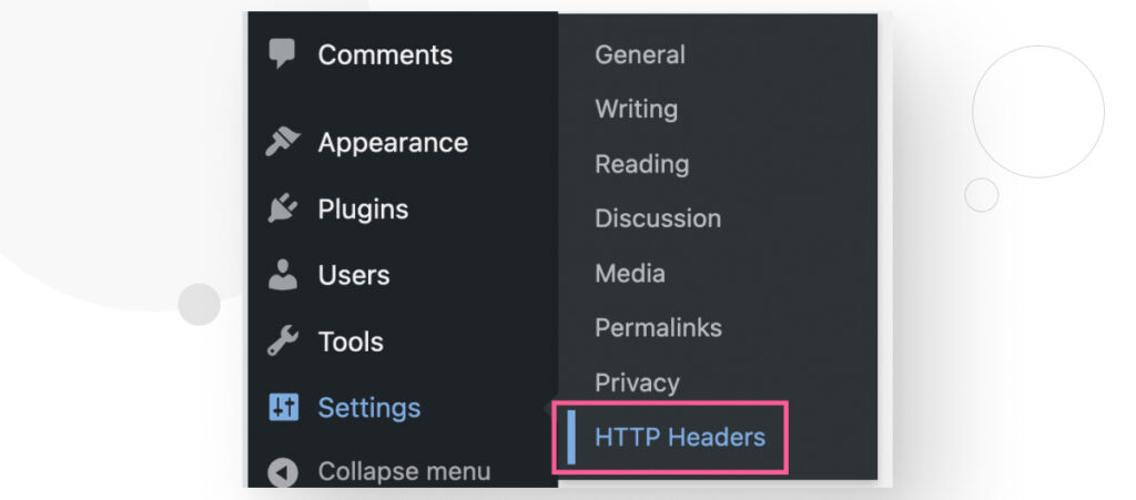 The WordPress dashboard interface. The user is accessing the "HTTP Headers" option from the "Settings" submenu