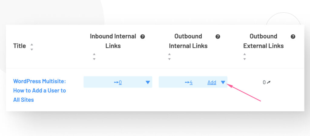 The Internal Links Report interface in WordPress's Link Whisper plugin. An arrow points to downward arrow button