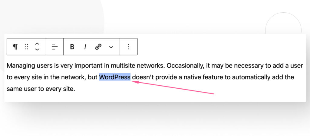 A paragraph in WordPress's Gutenberg interface, highlighting the word "WordPress"