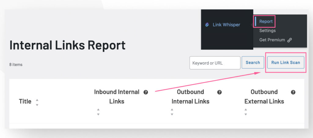 The Internal Links Report interface in WordPress's Link Whisper plugin
