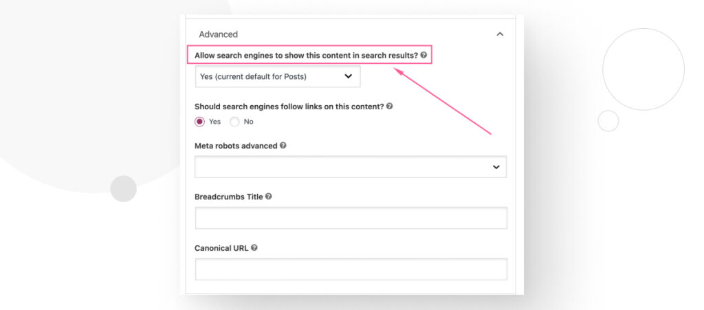 Yoast SEO's Advanced options in a WordPress post, highlighting the option to add or remove the noindex tag to the post