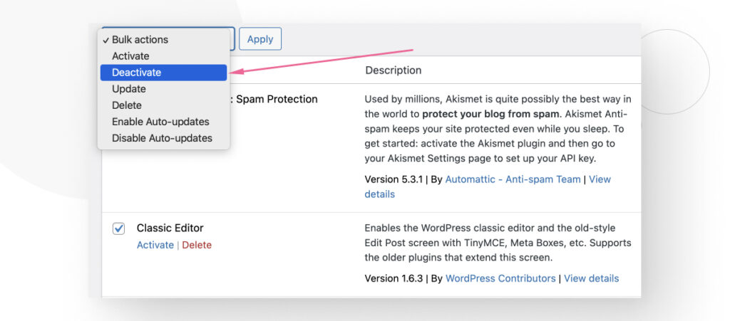 The Deactivate option in WordPress's Bulk Actions menu