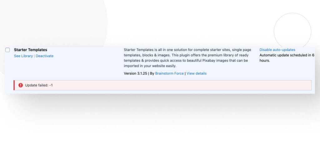 The WordPress "Installed Plugins" interface. A small warning box under the Starter Templates plugin reads "Update failed: -1"