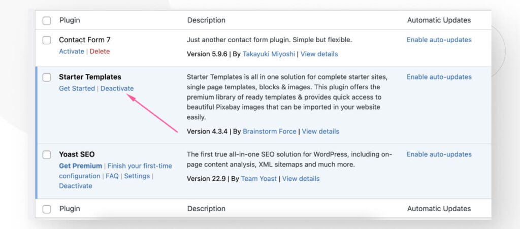 The WordPress "Installed Plugins" interface. An arrow points to the "Deactivate" button under the "Starter Templates" plugin