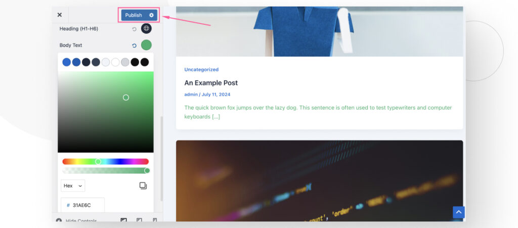 The WordPress Theme Customizer. The site's body text color has been changed from dark blue to green. The "Publish" button is highlighted