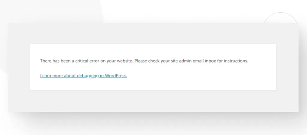 WordPress error message reading "There has been a critical error on this website"