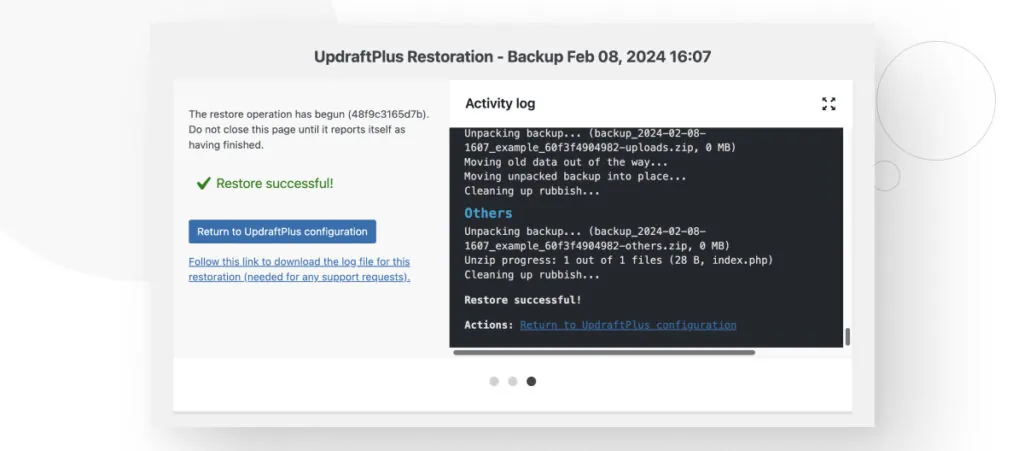 The "UpdraftPlus Restoration" interface for the WordPress plugin UpdraftPlus. A "Restore successful" message tells the user that they've successfully restored their site to a previous state