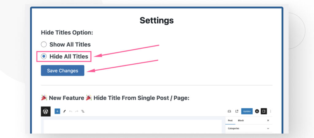 La página de inicio después de activar el plugin "Hide Titles". Flechas apuntan a un botón de radio "Hide All Titles" y al botón "Save Changes"