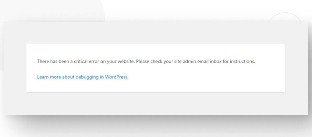 WordPress error message reading "There has been a critical error on this website"