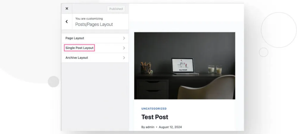 The interface of the WordPress Theme Customizer. The "Single Post Layout" button is highlighted