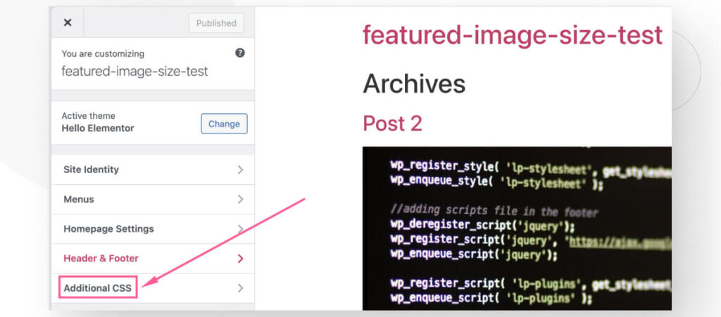 The Theme Customizer interface. An arrow highlights the Additional CSS option.