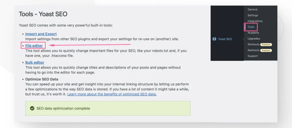 The Tools section in Yoast SEO. The arrow points to the File Editor feature