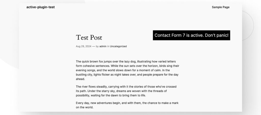 A WordPress blog post. A black textbox reads, "Contact Form 7 is active. Don't panic!"