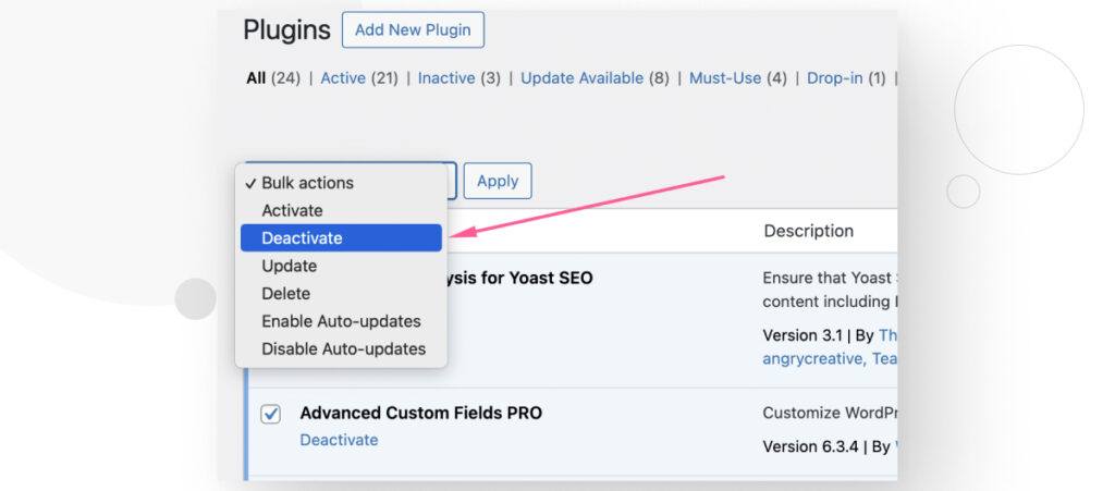 The Installed Plugins interface in WordPress. An arrow highlights the "Deactivate" option in the Bulk Actions dropdown menu