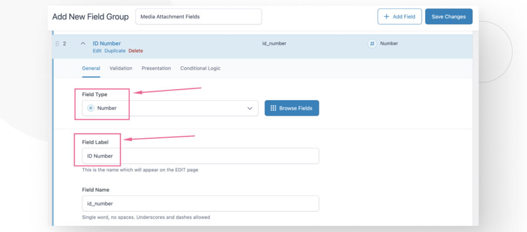 The Advanced Custom Fields interface in the WordPress admin dashboard. An arrow points to Field Type and Field Label boxes that users must navigate when creating new fields.