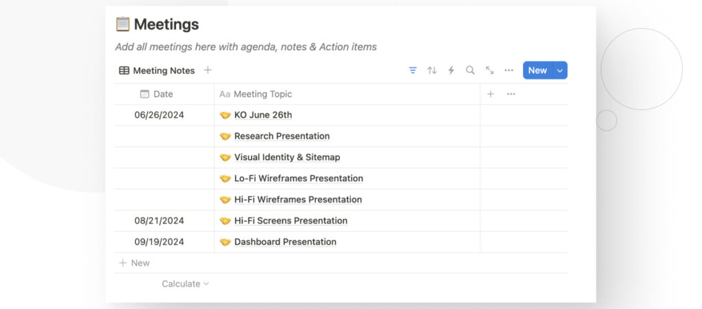 A client dashboard in the project management software Notion. It contains a log of various client-agency meetings, to keep track of decisions and agreements