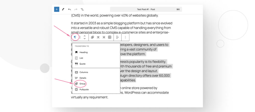 The WordPress Gutenberg editor. The user is grouping together 2 paragraph blocks