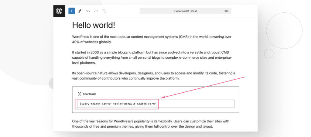 Una entrada de blog de WordPress siendo editada. El usuario añadió un bloque "Shortcode" y escribió un shortcode para añadir una barra de búsqueda